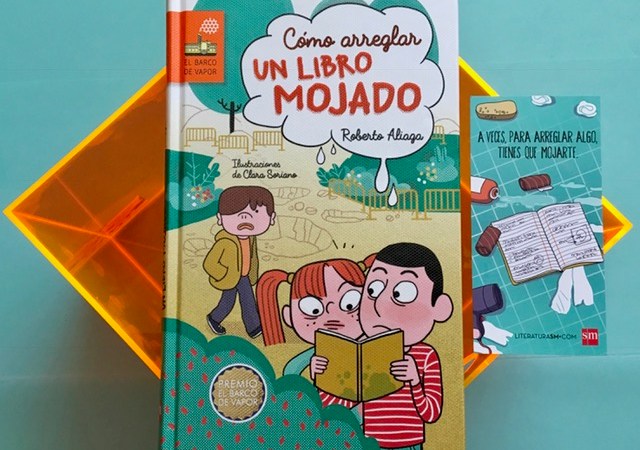 Premio Barco de Vapor 2017 SM Editores "Cómo arreglar un libro mojado"